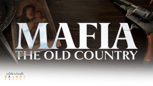 بازی Mafia: The Old Country برای کنسول و کامپیوتر | بالسی مارکت